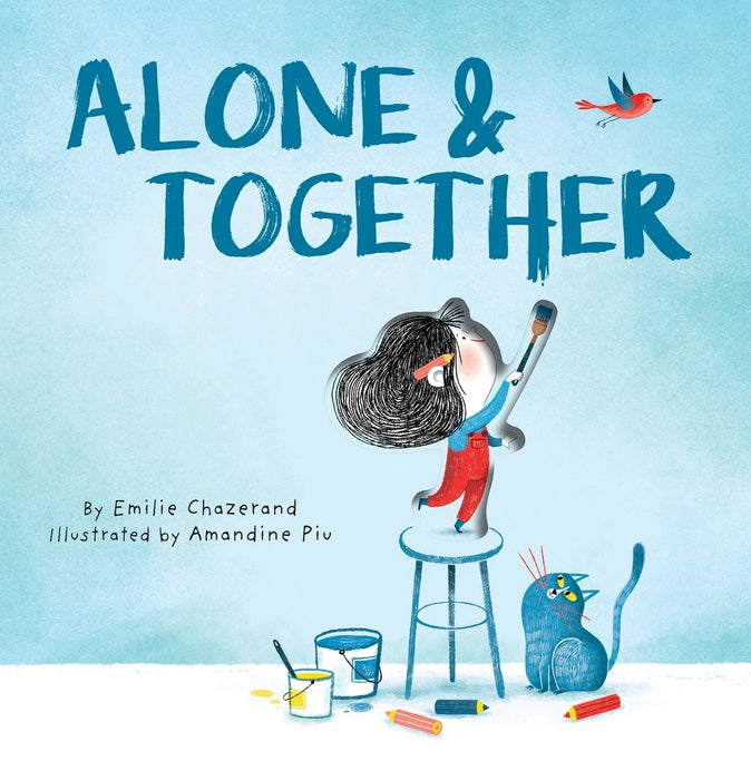 Alone & Together by Emilie Chazerand
