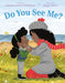 Do You See Me? by Laronda Gardner Middlemiss