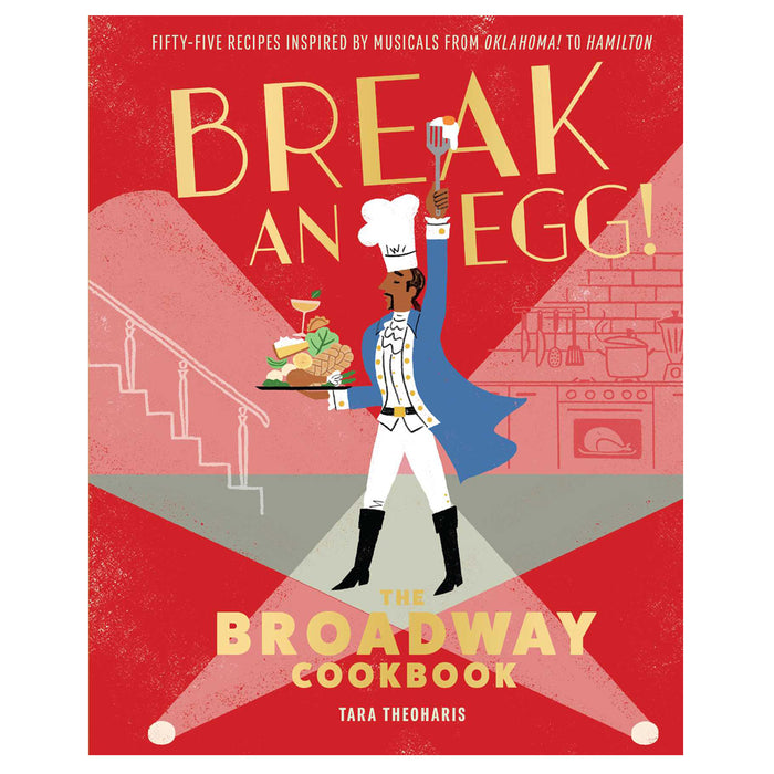 The book cover for "Break an Egg!" showing an illustration of Hamilton wearing a chefs hat, holding a plate of food and a spatula.