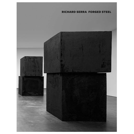The book cover of "Forged Steel" with a black and white image of 2 sets of stacked steel cubes in an empty room